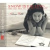 Nolwenn Collet: Snow is Falling - Ballet Class Music for the Winter Festive Season