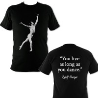 Rudolf Nureyev "You live as long as you dance" T-Shirt, Unisex, Black