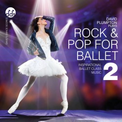 David Plumpton: Rock & Pop for Ballet 2 (front)