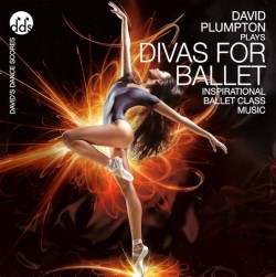 David Plumpton: Divas for Ballet - CD