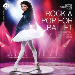 David Plumpton: Rock & Pop for Ballet