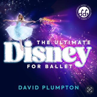 David Plumpton Ultimate Disney for Ballet CD